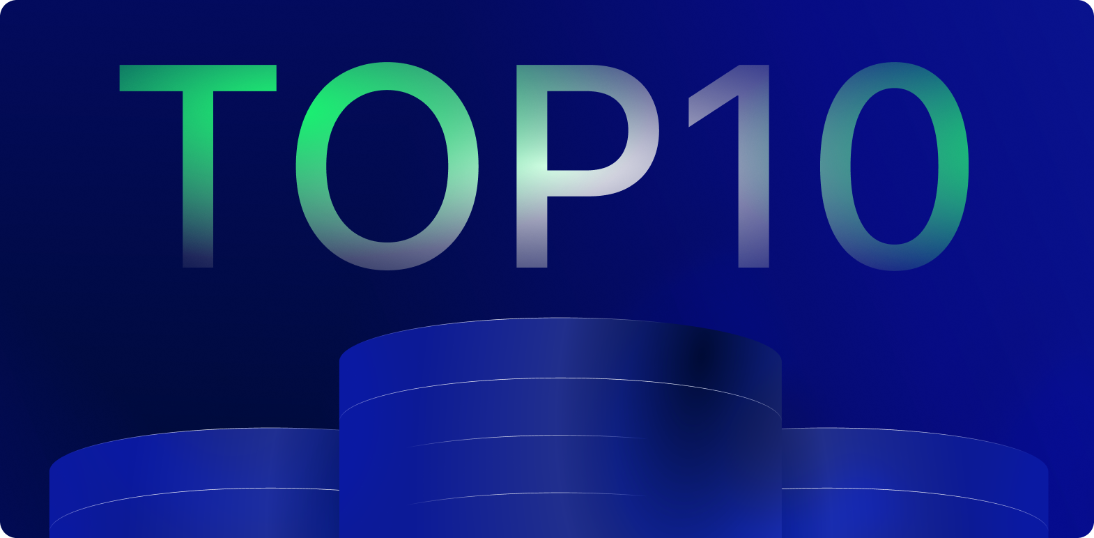 Grafik zeigt 'TOP10' über gestapelten blauen Zylindern.