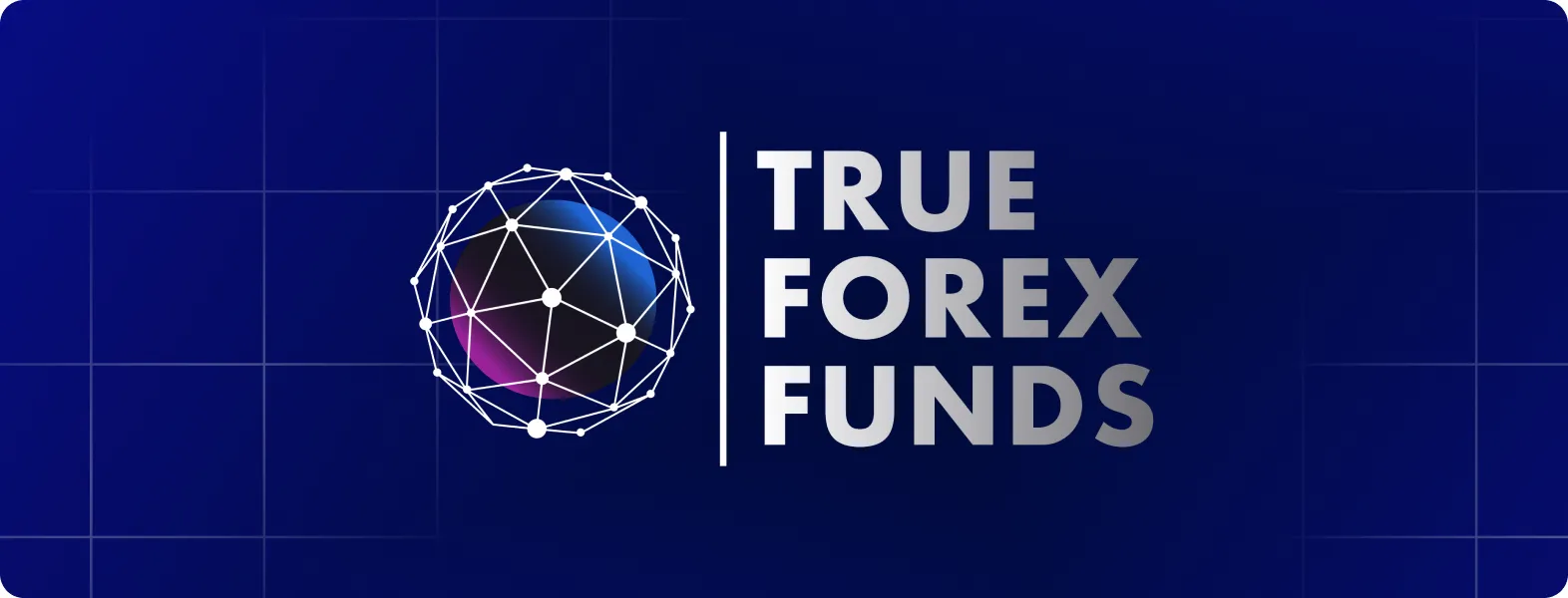 Un logo avec un globe composé de lignes et de nœuds interconnectés, accompagné du texte TRUE FOREX FUNDS.