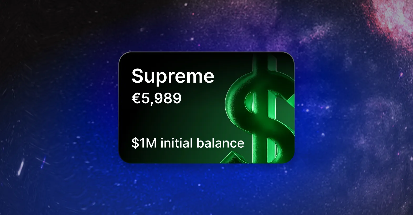 Grafico mostra 'Supreme' con un prezzo di €5.989 e un saldo iniziale di $1M.